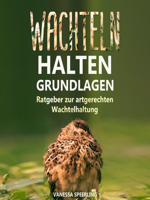 cover image of Wachteln halten--Grundlagen